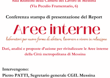 Aree interne, analisi e prospettive. Il 20 novembre presentazione del report della Cgil Messina sulla realtà di molti comuni messinesi