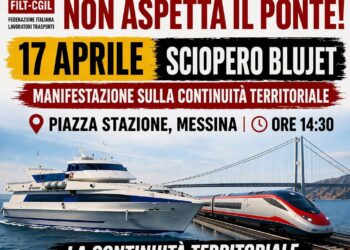 Domani 17 aprile la mobilitazione nello Stretto per i lavoratori e il potenziamento dei collegamenti, sciopero Blu Jet e manifestazione
