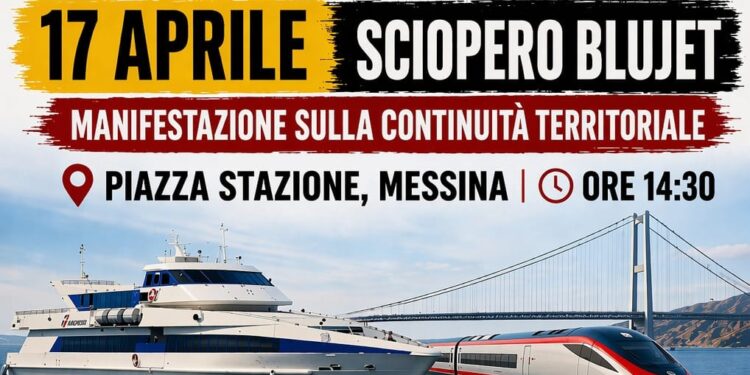 Domani 17 aprile la mobilitazione nello Stretto per i lavoratori e il potenziamento dei collegamenti, sciopero Blu Jet e manifestazione